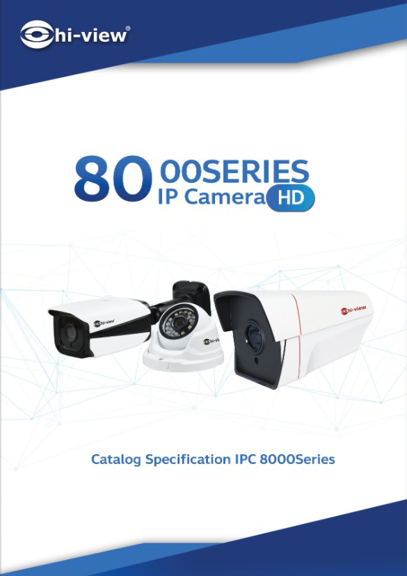 8000 Series IP Camera HD